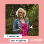 Leiderschap met Hillegonda