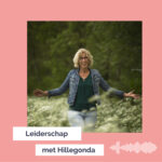 Leiderschap met Hillegonda