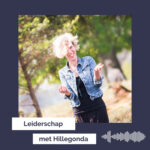 Leiderschap met Hillegonda