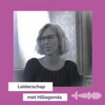 Leiderschap met Hillegonda