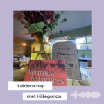 Leiderschap met Hillegonda