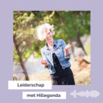 Leiderschap met Hillegonda