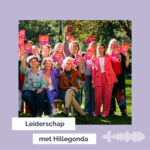 Leiderschap met Hillegonda Leiderschap met Hillegonda